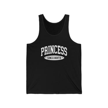 Tank - Princess Since Birth